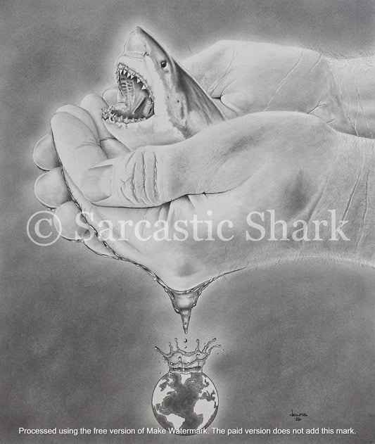 A monochrome pencil-style artwork showing a Great White shark with an open jaws arising from cupped human hands, with water droplets falling from the hand and splashing onto Earth below.